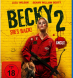 Becky 2 - She`s Back (BD/DVD & 4K UHD)