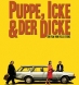 Puppe, Icke & der Dicke