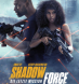 Shadow Force - Die letzte Mission