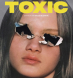 TOXIC
